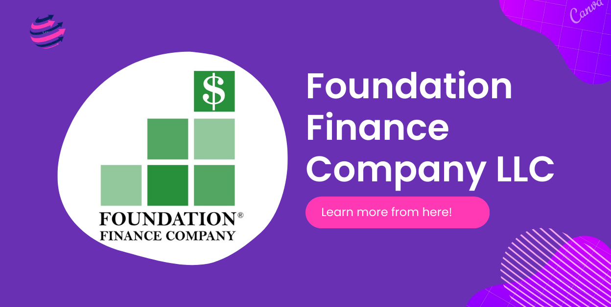 Foundation Finance Company LLC
