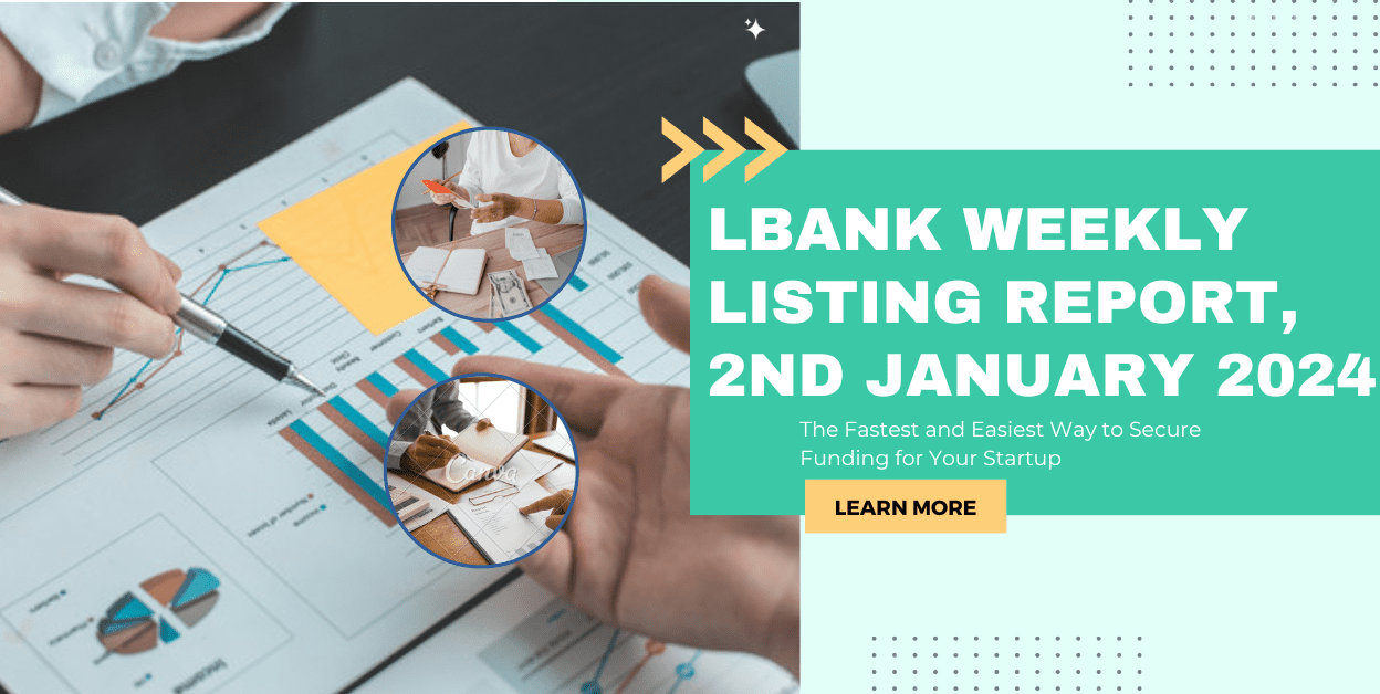 LBank Weekly Listing Report, 2nd January 2024