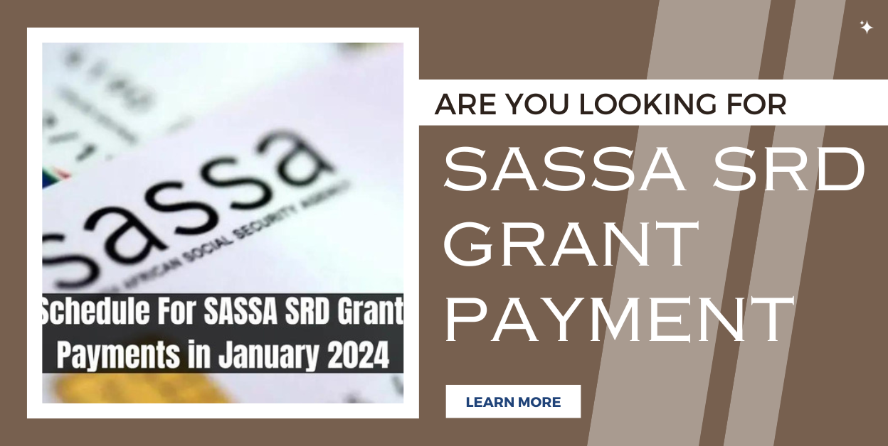 SASSA SRD R350 Grant Payment 2024 January
